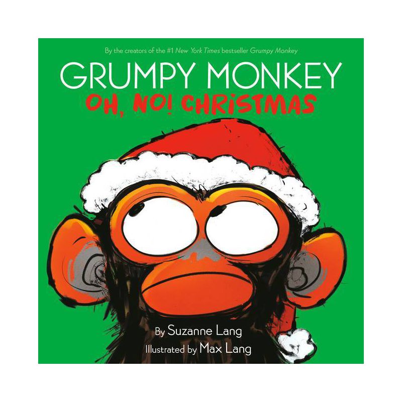 Grumpy Monkey Oh, No! Christmas - by Suzanne Lang (Hardcover), 1 of 2