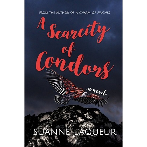 A Scarcity of Condors - (Venery) by  Suanne Laqueur (Paperback) - image 1 of 1