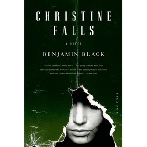 Christine Falls - (Quirke) by  John Banville & Benjamin Black (Paperback) - 1 of 1