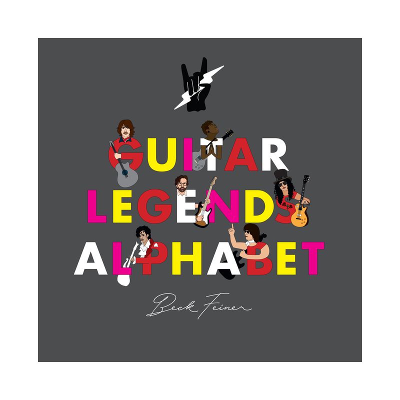 Guitar Legends Alphabet - by  Beck Feiner (Hardcover), 1 of 2