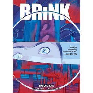 Brink Book Six - (The Brink) by  Dan Abnett (Paperback) - 1 of 1