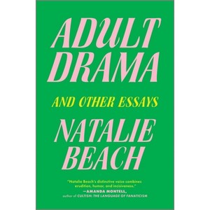 Adult Drama - by  Natalie Beach (Hardcover) - 1 of 1