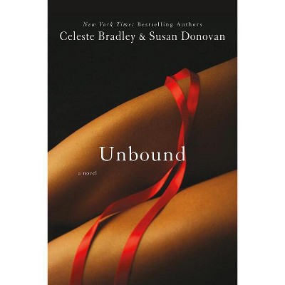 Unbound - by  Susan Donovan & Celeste Bradley (Paperback)