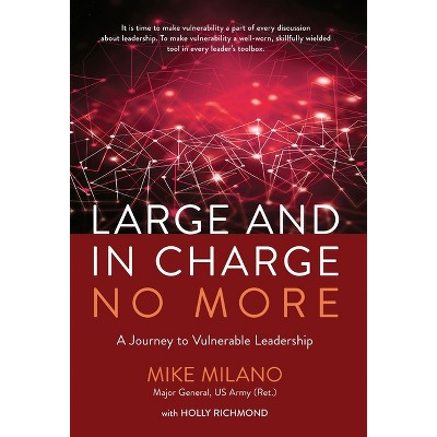 Large and In Charge No More - (Hardcover)