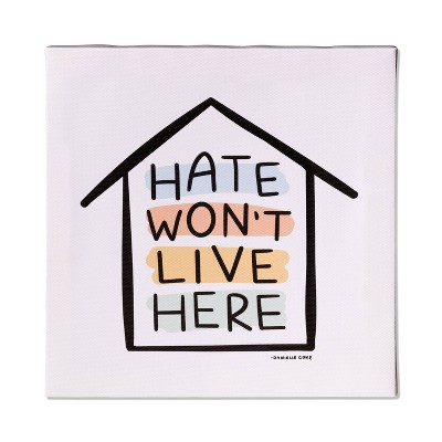 Photo 1 of  Hate Wont Live Here Canvas Wall Art - DesignWorks Ink