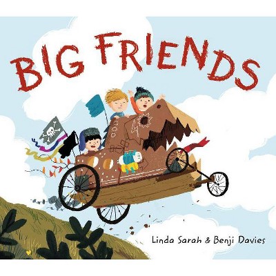 Big Friends - by  Linda Sarah (Hardcover)