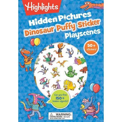 Dinosaur Hidden Pictures Puffy Sticker Playscenes - (Highlights Puffy Sticker Playscenes) (Paperback)