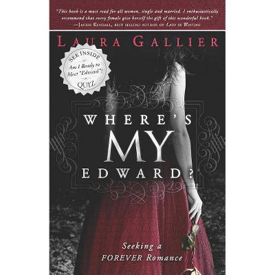 Where's My Edward? - by  Laura Gallier (Paperback)