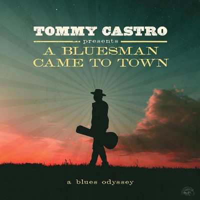 Tommy Castro - Tommy Castro Presents A Bluesman Came To (Vinyl)