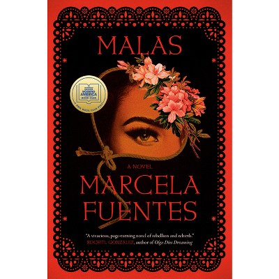 Malas - by Marcela Fuentes