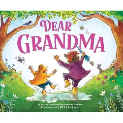 Dear Grandma - by  Susanna Leonard Hill (Hardcover)