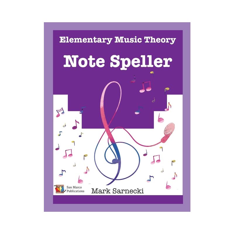 The Elementary Music Theory Note Speller - 4th Edition by  Mark Sarnecki (Paperback), 1 of 2