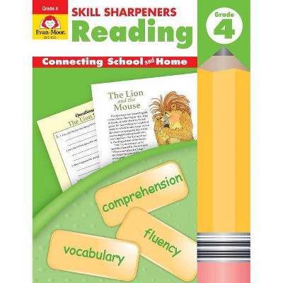 Skill Sharpeners Reading Grade 4 - (Skill Sharpeners: Reading) by  Evan-Moor Educational Publishers (Paperback)