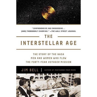 The Interstellar Age - by  Jim Bell (Paperback)