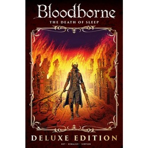 Bloodborne Vol. 1: The Death of Sleep Deluxe Edition - by  Ales Kot (Hardcover) - 1 of 1
