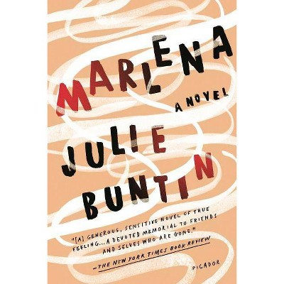  Marlena - by  Julie Buntin (Paperback) 