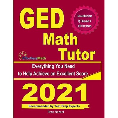 GED Math Tutor - by  Ava Ross & Reza Nazari (Paperback)