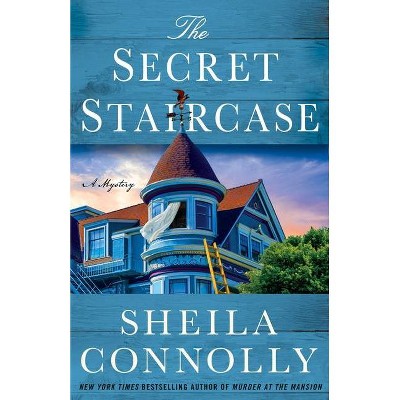 The Secret Staircase - (Victorian Village Mysteries) by  Sheila Connolly (Hardcover)