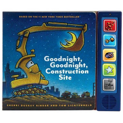 Goodnight, Goodnight Construction Site Sound Book (Hardcover) by Sherri Duskey Rinker