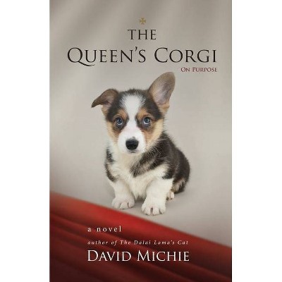 The Queen's Corgi - by  David Michie (Paperback)