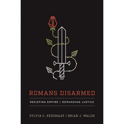 Romans Disarmed - (Hardcover)
