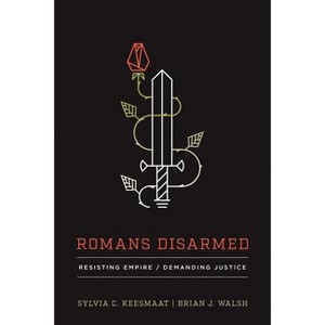 Romans Disarmed - (Hardcover) - 1 of 1