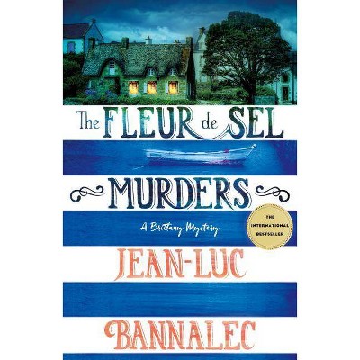 The Fleur de Sel Murders - (Brittany Mystery) by  Jean-Luc Bannalec (Paperback)