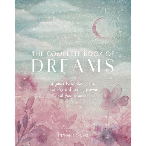 Dreams Unveiled - By Blissful Books (paperback) : Target
