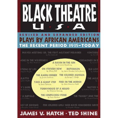 Plays by African Americans - (Black Theatre USA) by  Ted Shine (Paperback)