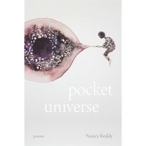 Pocket Universe - by  Nancy Reddy (Paperback) - 1 of 1