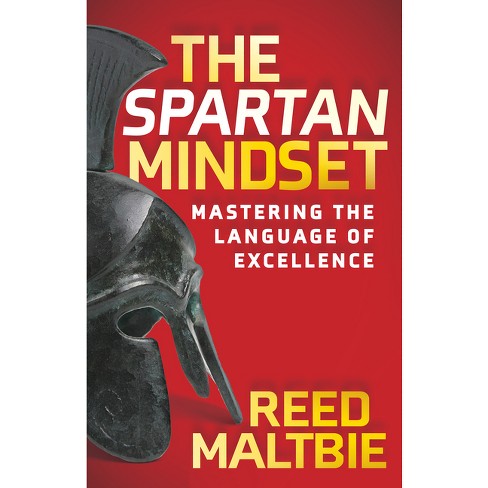 The Spartan Mindset - by  Reed Maltbie (Paperback) - image 1 of 1