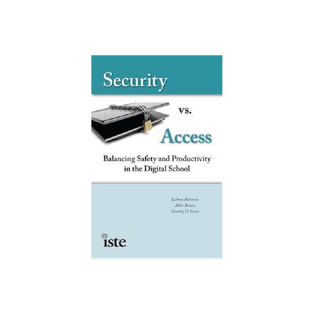 ISBN 9781564842640 Security vs. Access Balancing Safety and