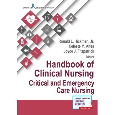 Handbook of Clinical Nursing - by  Joyce J Fitzpatrick & Celeste M Dnp Alfes & Ronald Hickman (Paperback)