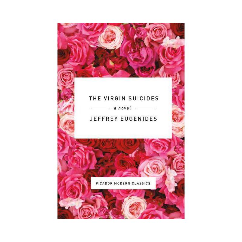 The Virgin Suicides - (Picador Modern Classics) by  Jeffrey Eugenides (Hardcover), 1 of 2