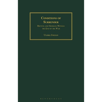 Conditions of Surrender - by  Ulrike Jordan (Paperback)
