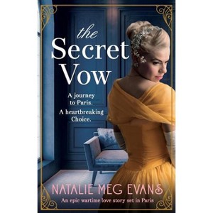 The Secret Vow - by  Natalie Meg Evans (Paperback) - 1 of 1