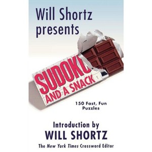 Will Shortz Presents Sudoku and a Snack - (Paperback) - 1 of 1