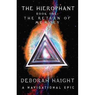 The Hierophant - by  Deborah Haight (Paperback)