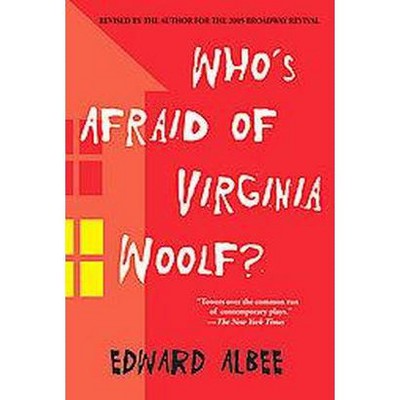 Who's Afraid of Virginia Woolf? - by  Edward Albee (Paperback)