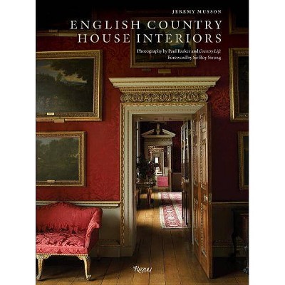 English Country House Interiors - by  Jeremy Musson (Hardcover)