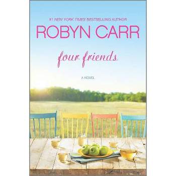 Four Friends (Paperback) by Robyn Carr