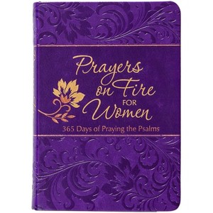 Prayers on Fire for Women - (The Passion Translation Devotionals) by  Brian Simmons & Candice Simmons (Leather Bound) - 1 of 1