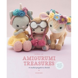 Amigurumi Treasures - by  Erinna Lee (Paperback) - 1 of 1