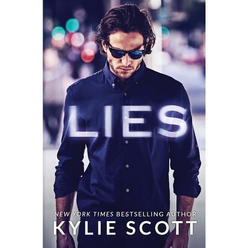 Lies - by  Kylie Scott (Paperback) - image 1 of 1