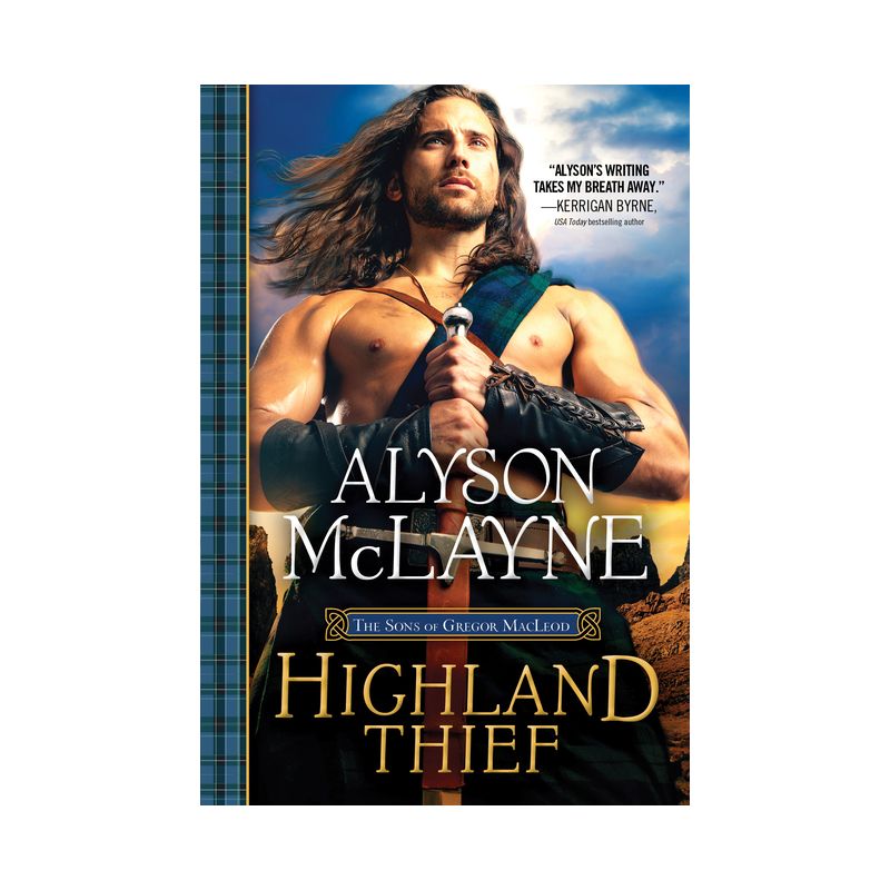 Highland Thief - (Sons of Gregor MacLeod) by  Alyson McLayne (Paperback), 1 of 2