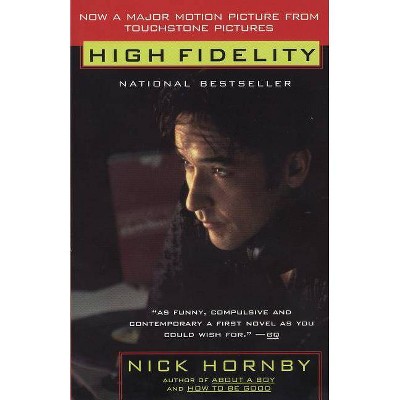 High Fidelity - by  Nick Hornby (Paperback)