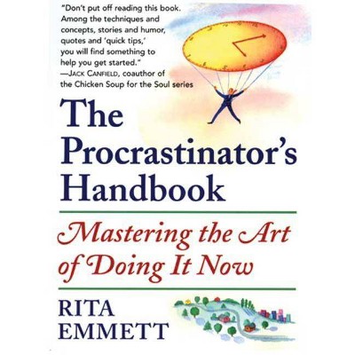 The Procrastinator's Handbook - by  Rita Emmett (Paperback)