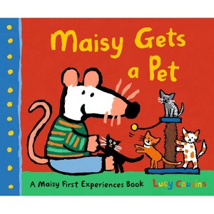 Maisy Gets a Pet - (Maisy First Experiences) by Lucy Cousins - 1 of 1