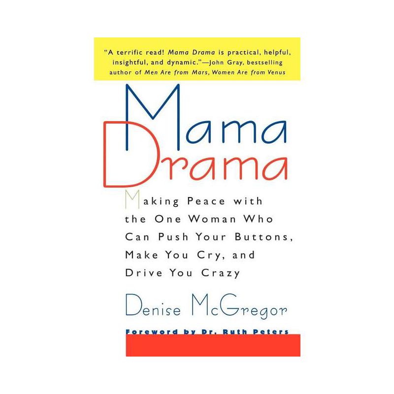 Mama Drama - by  Denise McGregor (Paperback), 1 of 2