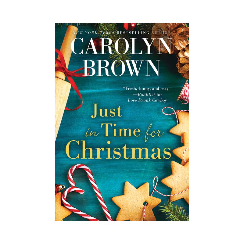 Just in Time for Christmas - by  Carolyn Brown (Paperback), 1 of 2